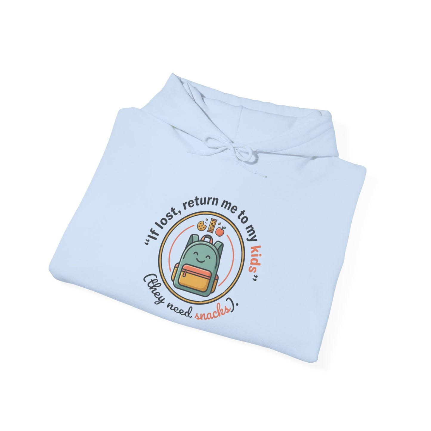 Hoodie — "If Lost, Return Me to My Kids (They need snacks)" Cute Kawaii Backpack Graphic