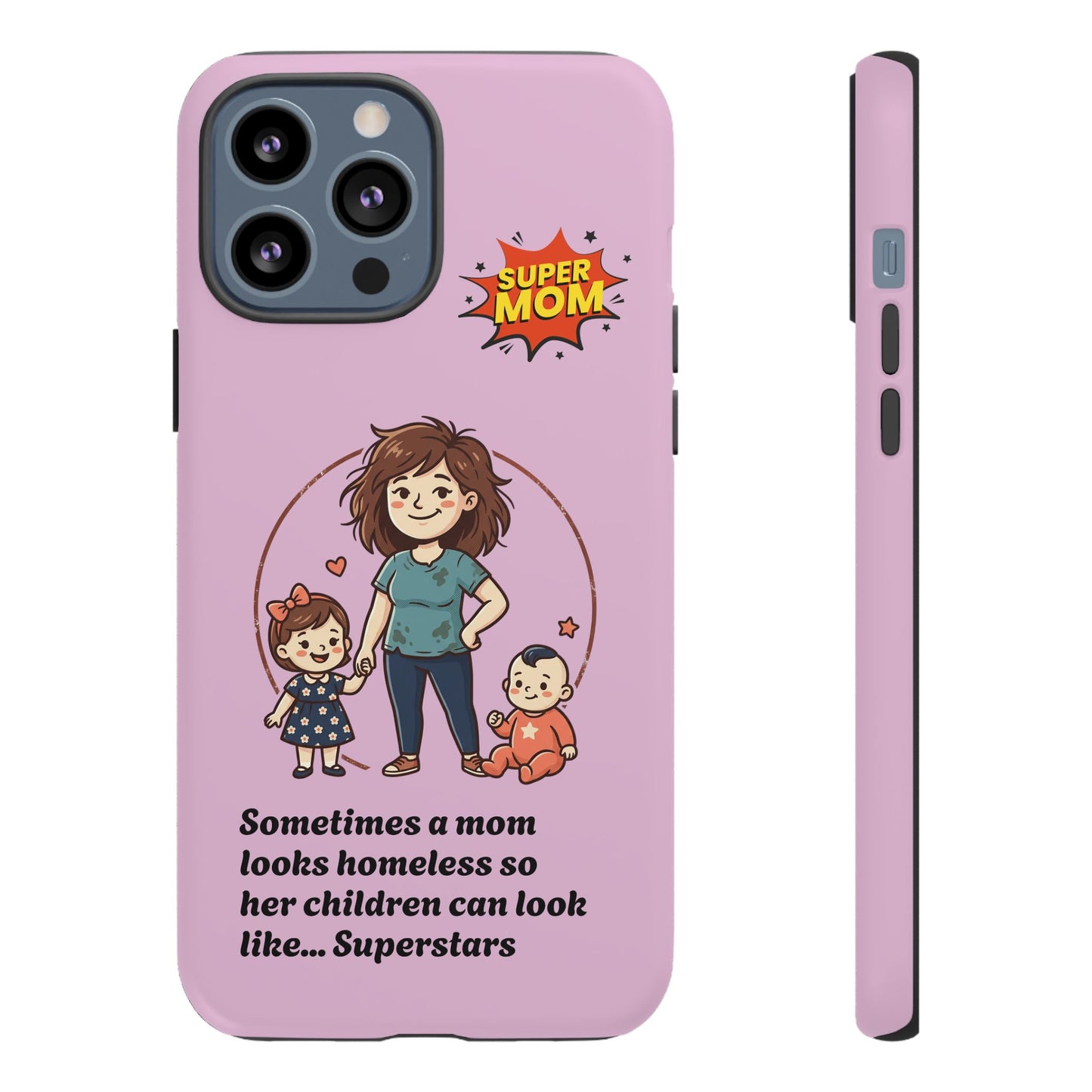 Super Mom Phone Case | Pink Phone Case, Mom Quote