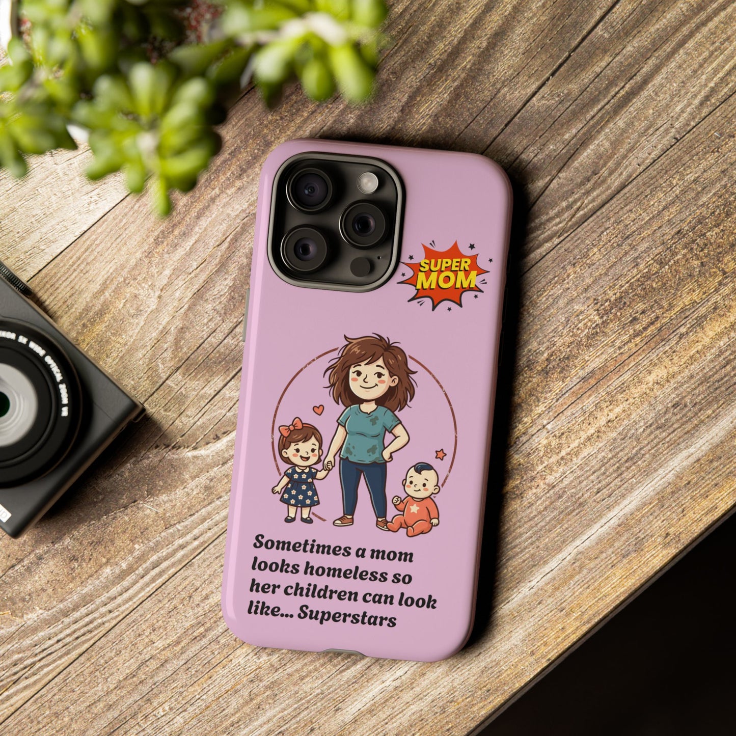 Super Mom Phone Case | Pink Phone Case, Mom Quote