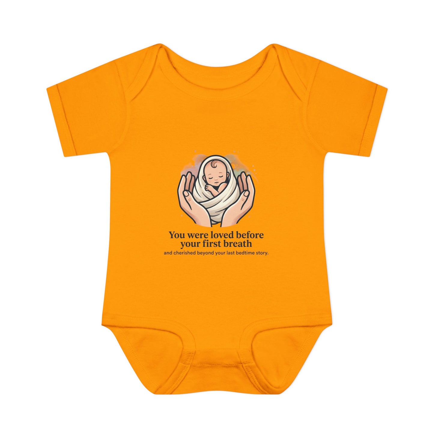 You Were Loved Before Your First Breath Infant Bodysuit – Newborn Keepsake