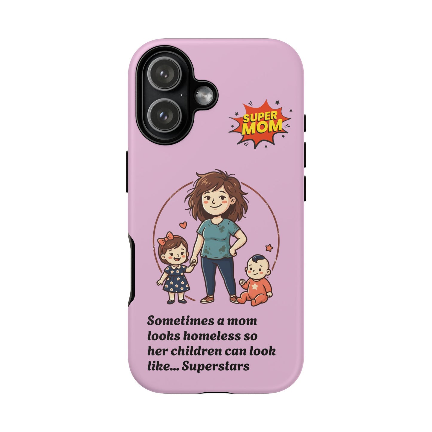 Super Mom Phone Case | Pink Phone Case, Mom Quote
