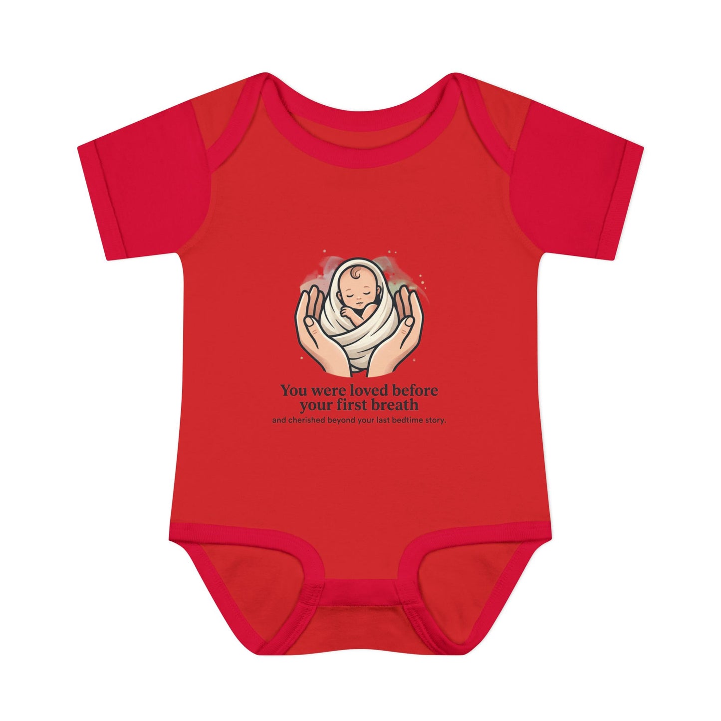 You Were Loved Before Your First Breath Infant Bodysuit – Newborn Keepsake