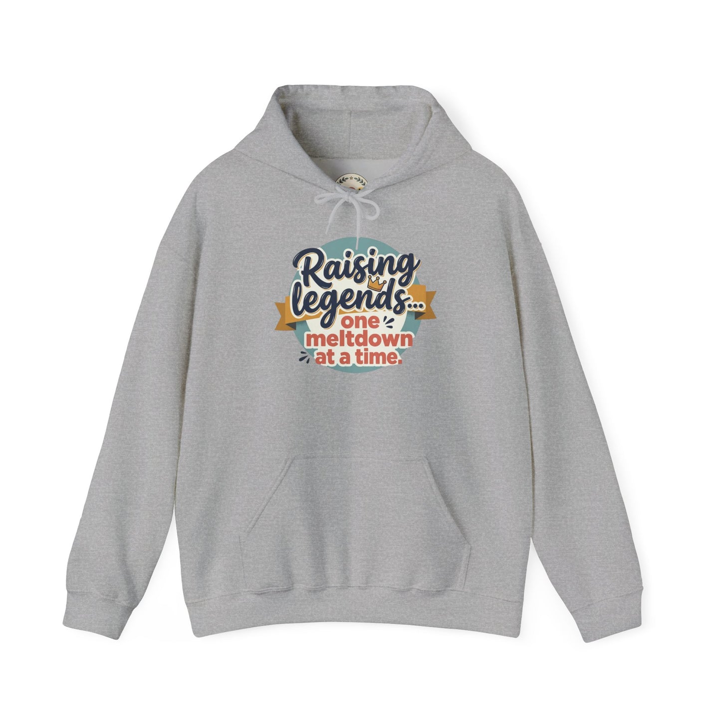 Hoodie — "Raising Legends... one meltdown at a time" Retro Parenthood Sweatshirt