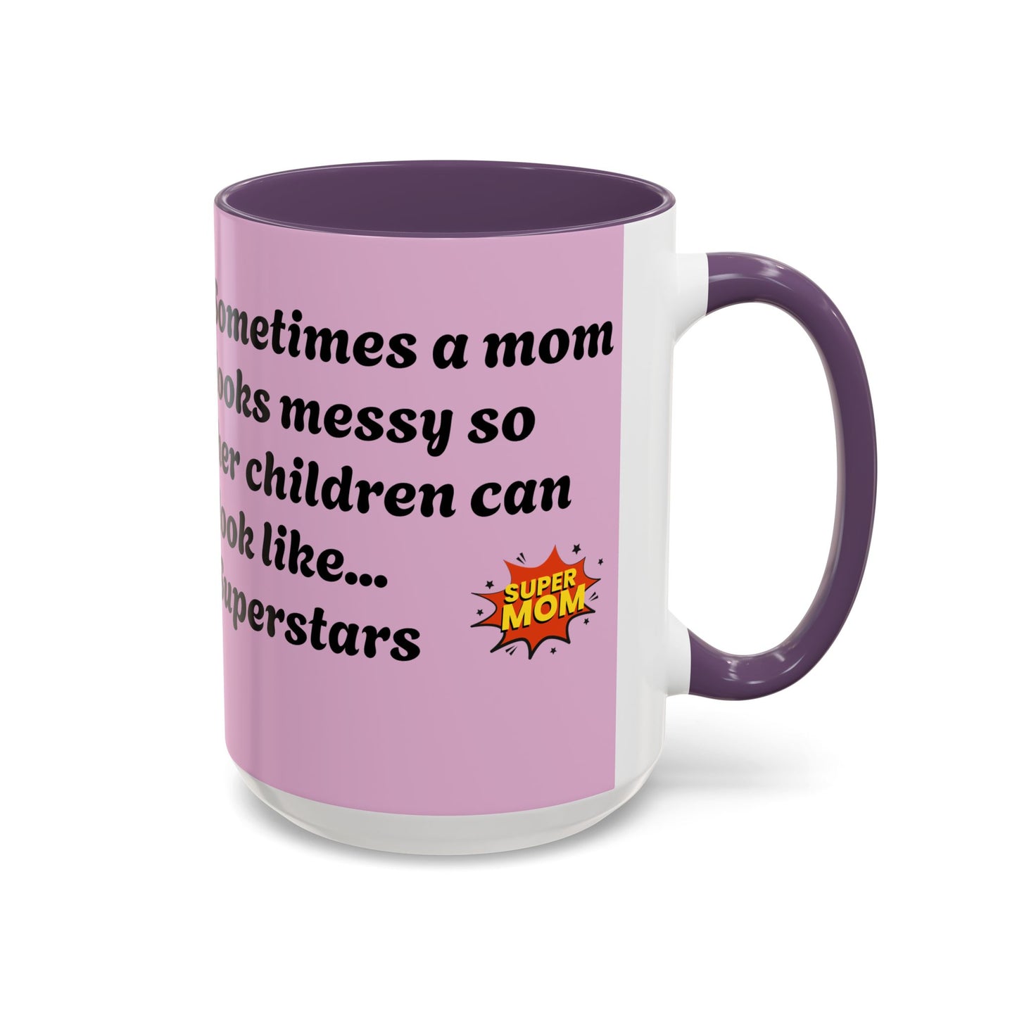 Super Mom Coffee Mug