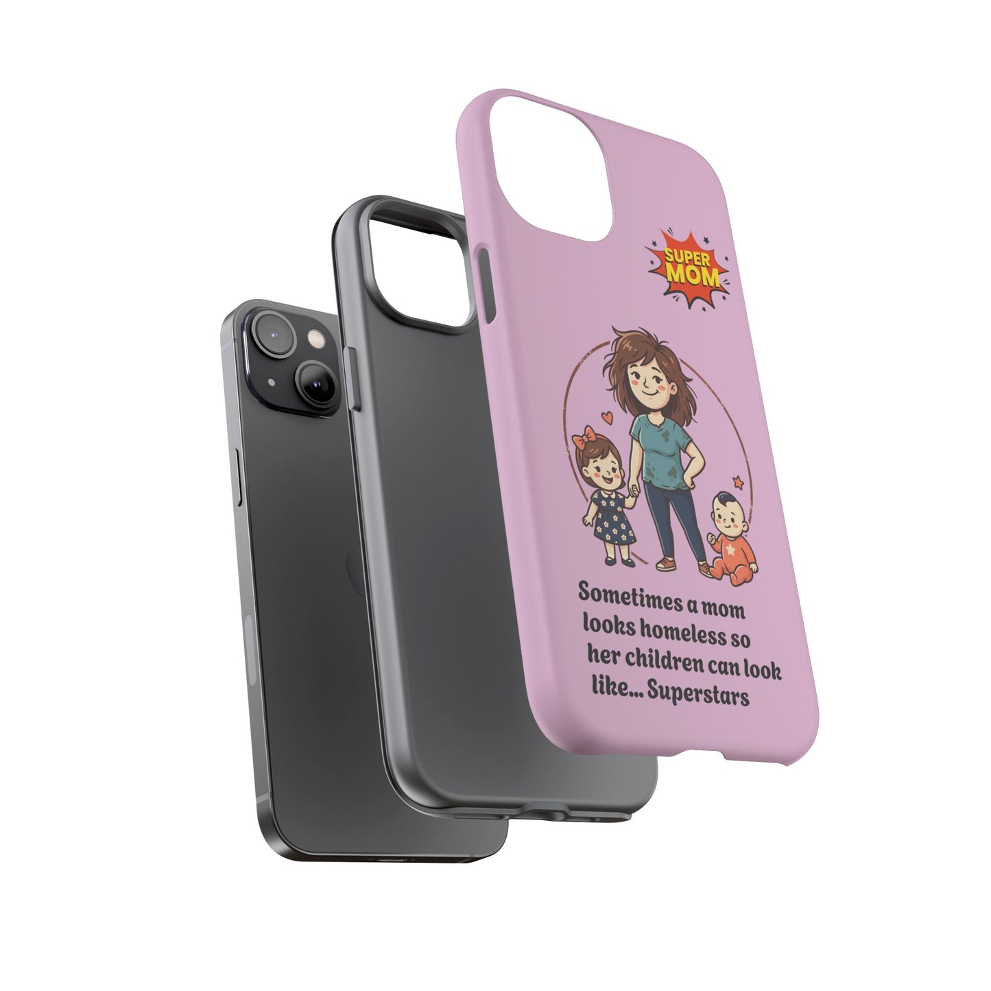 Super Mom Phone Case | Pink Phone Case, Mom Quote